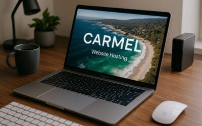 Why Your Carmel Business Needs Faster Website Hosting
